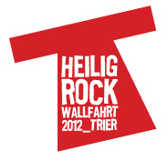 Heilig Rock Wallfahrt 2012
